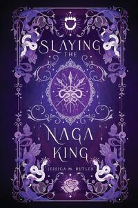 Slaying the Naga King