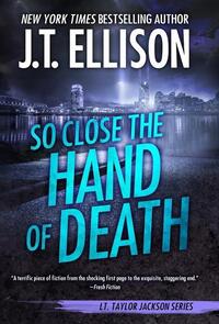 So Close the Hand of Death