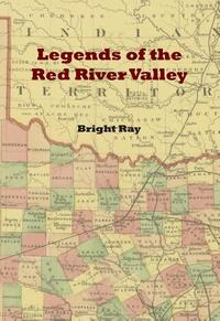 Legends of the Red River Valley
