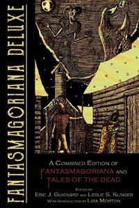 Fantasmagoriana Deluxe