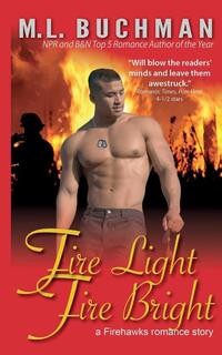 Fire Light, Fire Bright