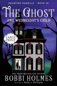 The Ghost and Wednesday's Child