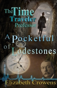 The Time Traveler Professor, Book Two