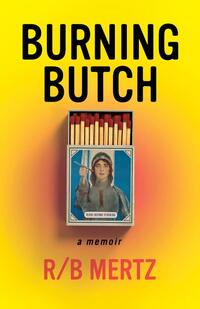 Burning Butch
