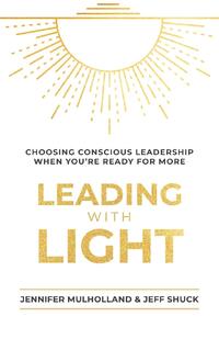 Leading with Light