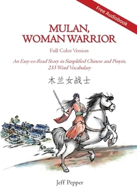 Mulan, Woman Warrior (Full Color Version)