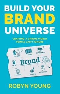Build Your Brand Universe