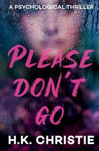 Please Don't Go
