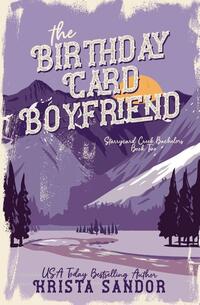 The Birthday Card Boyfriend