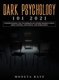 Dark Psychology 101 2021