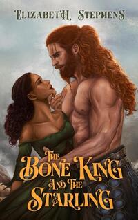 The Bone King and the Starling