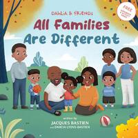 Bastien, J: All Families Are Different