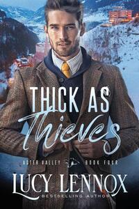 Thick As Thieves