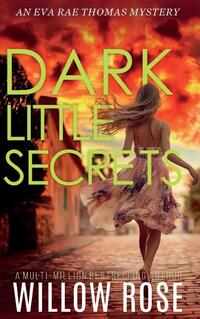 DARK LITTLE SECRETS (Eva Rae Thomas FBI Mystery Book 16)