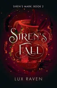 Siren's Fall: A Paranormal Romance (Siren's Mark Book 2)