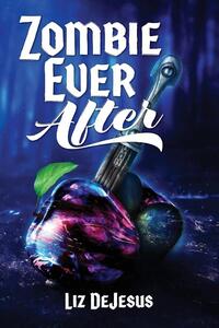 Zombie Ever After