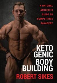 Ketogenic Bodybuilding