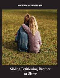 Sibling Petitioning Brother or Sister