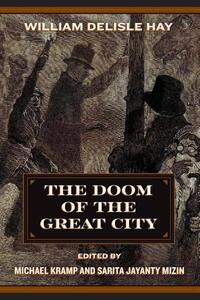 Doom of the Great City; Being the Narrative of a Survivor, Written A.D. 1942
