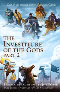 The Investiture of the Gods, Part 2