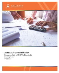 AutoCAD Electrical 2024: Fundamentals with NFPA Standards