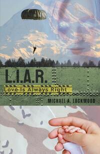 L.I.A.R. (Love Is Always Right)