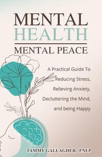 Mental Health - Mental Peace