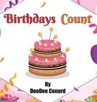 Birthdays Count
