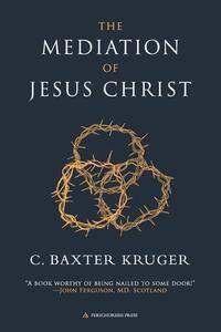 The Mediation of Jesus Christ