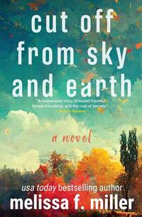 Cut Off from Sky and Earth