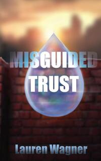 Misguided Trust