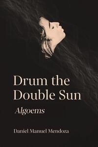 Drum the Double Sun