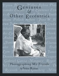 Geniuses & Other Eccentrics