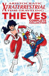 Aristocratic Xtraterrestrial Time-Traveling Thieves