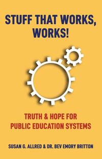 Stuff that Works, Works!