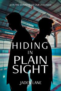 Hiding in Plain Sight