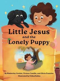 Little Jesus and the Lonely Puppy