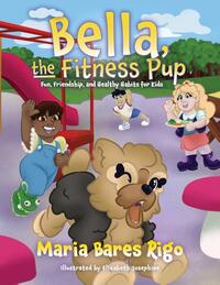 Bella, the Fitness Pup