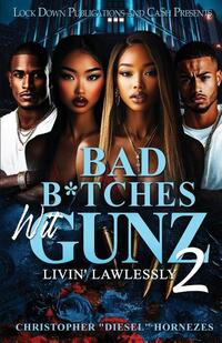 Bad B*tches Wit Gunz 2