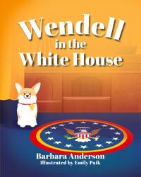 Wendell in the White House