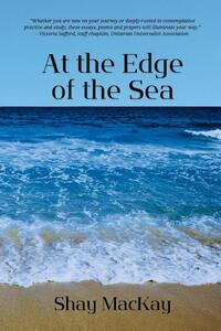 At the Edge of the Sea