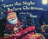 Roberts, S: Twas the Night Before Christmas...a First for Gu