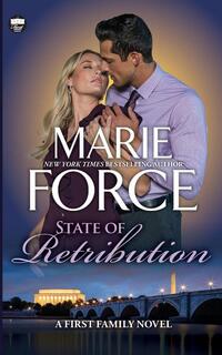 State of Retribution, A First Family Novel