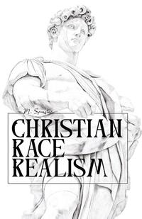 Christian Race Realism