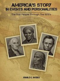 America's Story in Events and Personalities
