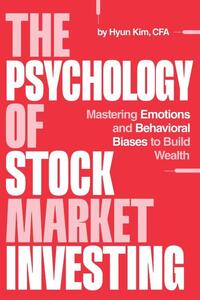 The Psychology of Stock Market Investing