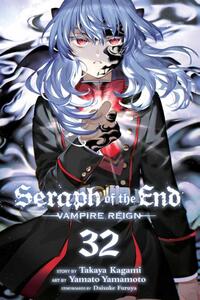 Seraph of the End, Vol. 32