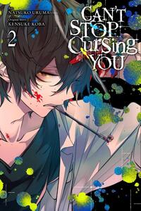 Can't Stop Cursing You, Vol. 2