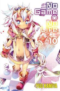 No Game No Life, Vol. 10 (light novel)