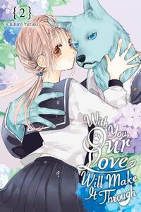 Yuzuki, C: With You, Our Love Will Make It Through, Vol. 2